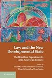 Law and the new developmental state : the Brazilian experience in Latin American context