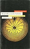 Desarrollo A Escala Humana (Spanish Edition)