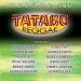 Tatabu Reggae, Vol. 2