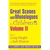 Great Scenes and Monologues for Children Ages 7-14 (Young Actors Series) Vol. II