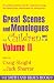 Great Scenes and Monologues for Children Ages 7-14 (Young Actors Series) Vol. II