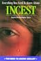 Everything You Need to Know about Incest (Need to Know Library)