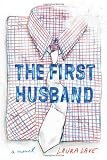 The First Husband: A Novel