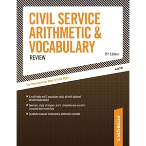 Civil Service Arithmetic & Vocab, 15 E (Arco Civil Service Arithmetic & Vocabulary)