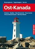 Produkt-Bild: Ost-Kanada: Ontario&middot;Qu&egrave;bec&middot;New Brunswick&middot;Nova Scotia&middot;Prince Edward Island&middot;Newfoundland