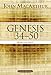 Genesis 34 to 50: Jacob and Egypt (MacArthur Bible Studies)