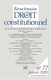 Revue française de Droit constitutionnel, N° 77, Janvier 2009 : Les 50 ans de la constitution de la Ve République