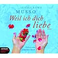 Weil ich dich liebe. Roman. 4 CDs