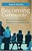 Becoming Community: Biblical Meditations and Applications in Modern Life