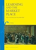 Learning and the market place : essays in the history of the early modern book