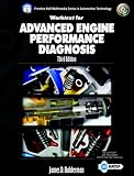 Advanced Engine Performance Worktext w/Job Sheets for Advanced Engine Performance Diagnosis