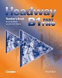Headway B1 Part 2. Teacher's Book (Germany)