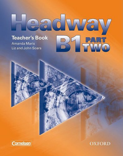 Oxford University Press Elt Headway B1 Part 2. Teacher's Book (Germany)