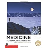 medicine for mountaineering and other wilderness activitites