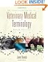 An Illustrated Guide to Veterinary Medical Terminology