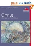 Ormus: Eine neue Form der Materie