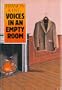 Voices in an Empty Room