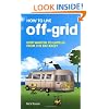 How to Live Off-grid