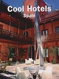 Cool Hotels Spain - Martin N. Kunz