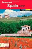Frommer's Spain 2012 (Frommer's Color Complete)