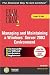 MCSE Managing and Maintaining a Windows Server 2003 Environment (Exam Cram 70-290)