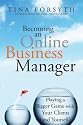 Becoming an Online Business Manager: Playing a Bigger Game with your Clients (and Yourself)