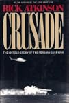 Crusade: The Untold Story of the Pers...