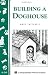 Building a Doghouse: (Storey's Country Wisdom Bulletins A-269) (Storey Country Wisdom Bulletin)