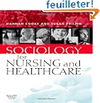 Sociology in Nursing and Healthcare