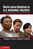 Black-Latino Relations in U.S. National Politics