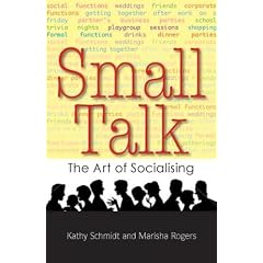 Small Talk: The Art of Socialising
