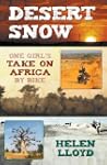 Desert Snow - One Girl's Take on Afri...