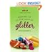 Waking Up in the Land of Glitter: A Crafty Chica Novel (Crafty Chica Novels)