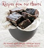Recipes from the Hearth: At Home with South African Icons