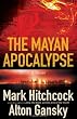 The Mayan Apocalypse