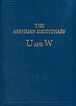 The Assyrian Dictionary of the Orient...