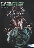Studying surrealist and fantasy cinema