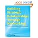 Networlding Guidebook: Building Strategic Relationships Through Networking