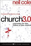 Church 3.0 : upgrades for the future of the church