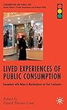 Lived experiences of public consumption : encounters with value in marketplaces on five continents