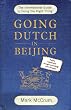 Going Dutch in Beijing: The International Guide to Doing the Right Thing