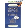 Going Dutch in Beijing: The International Guide to Doing the Right Thing