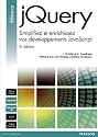 JQuery : Simplifiez et enrichissez vos d&eacute;veloppemnts JavaScript