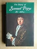 The diary of Samuel Pepys : a new and complete transcription