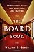 The Board Book: An Insider's Guide for Directors and Trustees