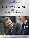 INTERVIEWING FOR A FAST JOB SEARCH