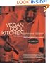 Vegan Soul Kitchen: Fresh, Healthy, and Creative African-American Cuisine