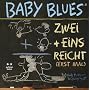 Baby Blues. Zwei + Eins = reicht (erst mal) von Rick Kirkman