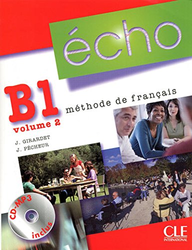 Echo B1 (Nouvelle Version) (French Edition)