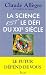La science est le d&eacute;fi du XXIe si&egrave;cle